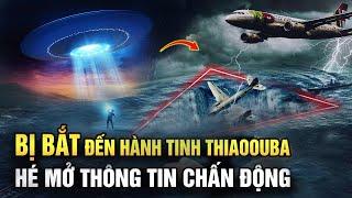 (Bản Full) Bí ẩn chấn động tại hành tinh Thiaoouba kỳ lạ