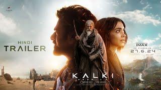 Kalki 2898 AD Trailer - Hindi | Prabhas | Amitabh Bachchan | Kamal Haasan | Deepika | Nag Ashwin
