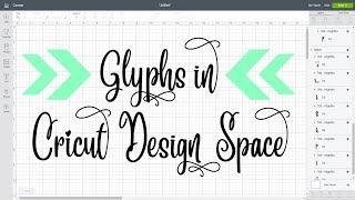 How to Use Glyphs in Cricut Design Space