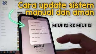 Cara Update MANUAL Sistem HP Xiaomi ke MIUI 13 Android 12 Aman dan tidak Hang atau Stuck Logo
