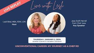 LIVE Replay: Unconventional Career: My Journey as a Chef RD