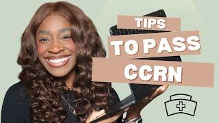 TIPS TO PASS THE CCRN | NKENNA ROSE