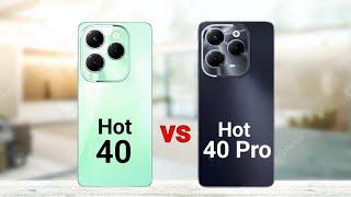 Infinix Hot 40 vs Infinix Hot 40 Pro