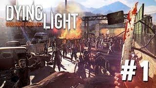 ЗОМБИ АПОКАЛИПСИС!! - Прохождение Dying Light #1