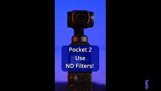 How to Get Better Video with DJI Pocket 2 ND Filters