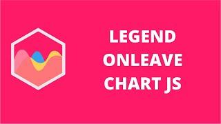 Legend Onleave Chart JS | ChartJS 2.9.x