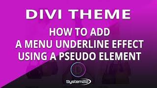 Divi Theme To How Add A Menu Underline Effect Using A Pseudo Element 