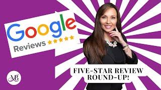 Five-Star Round-Up Review! #teammbl #googlereviews