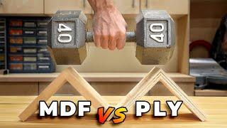 Testing MDF vs Plywood - What to Buy?