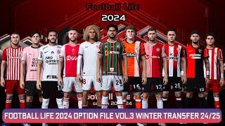 FOOTBALL LIFE 2024 OPTION FILE VOL.3 WINTER TRANSFER SEASON 24/25