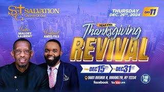 End of Year Thanksgiving Revival | Day 11| Salvation Church of God | Pasteur Malory Laurent