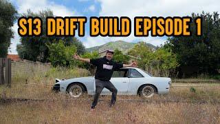 S13 Drift Build | Episode 1 |