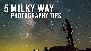 5 Milky Way Photography Tips | 5 Quick Tips