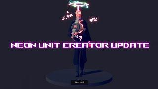 NEW TABS UPDATE: Neon Unit Creator items!