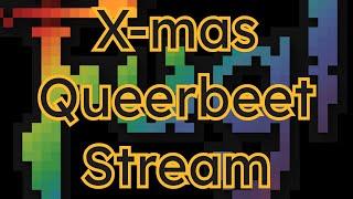 X-Mas Stream 2022 - Queerbeet gespielt - Fugl