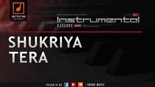 Shukriya Tera (Srone' Instrumental)