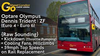 {Raw Sounding} Go-Ahead Ldn Optare Olympus Trident ZF ft. Kickdown, Pumping & Top Speed on Rail Rep