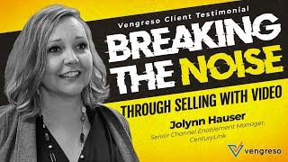 Use Video to Break Through the Noise - Selling With Video | Vengreso Client Testimonial