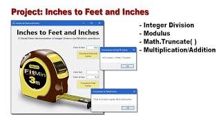 OOP Programming (VB) - 03L Inches to Feet and Inches Project