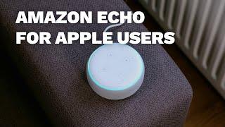 Amazon Echo for Apple users – Apple Music & Apple Podcasts