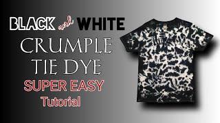 Super Easy BLACK AND WHITE CRUMPLE Tie Dye Tutorial | MEO FAUSTINO