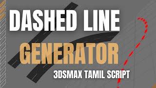 3dsmax dashed line generator script tamil video  road center line creation #civilsoftwaretutorial