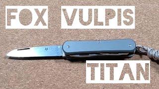 Teil 3 der Videoreihe "Budget Friendly Titan Folder"- Fox Vulpis Titan-Premium Multitool #budget#edc