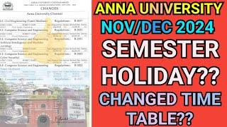 Anna University Nov/Dec 2024 Semester Holidays & Revised Time Table? |Engineering Changed Time Table