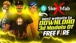 NO MORE SKETCHFAB  - Best Free Fire 3d Model Free Download Website
