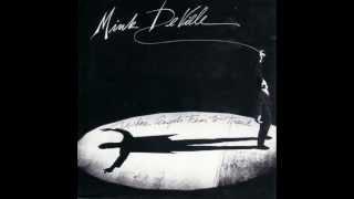 Mink DeVille - Demasiado Corazon [HQ] album version