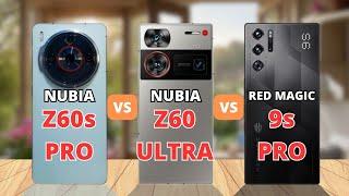 Nubia Z60s Pro vs Nubia Z60 Ultra vs Red Magic 9s Pro | PHONE COMPARISON