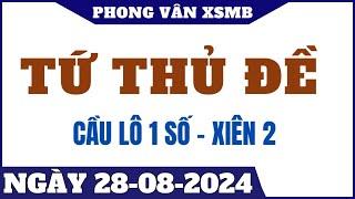 Soi cầu xsmb 28/08/2024 | soi cầu miền bắc | soi cầu lô đề | Phong Vân Số XSMB | Cầu lô bất bại