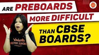 Are Preboards More Difficult than CBSE Boards Exam For Class 10th | Pre Board vs Board Paper