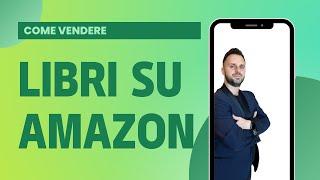 Come promuovere e vendere libri su Amazon: Strategie efficaci