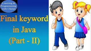 final Keyword in Java Tutorial | Use of final Keyword in Java with examples