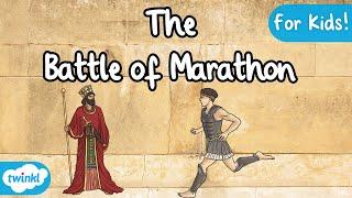 The Battle of Marathon | History of Marathon | Battles of History