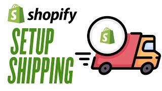 How To Setup Shipping On Shopify (Step By Step) Full Tutorial