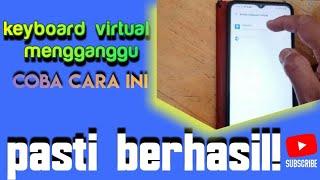 cara mengatasi kelola keyboard virtual vivo muncul terus menerus begini caranya