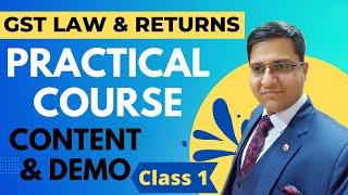 Practical Course on GST For  GST Practitioner | Class 1 | CA Vikas Sharma