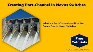 Creating Port-Channel in Nexus Switches