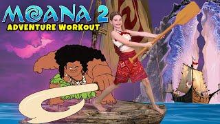 MOANA 2  Kids ADVENTURE Workout!