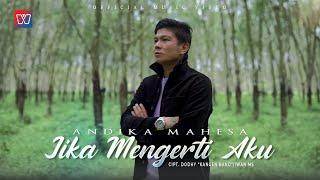 Andika Mahesa 'Kangen Band' - Jika Mengerti Aku (Official Music Video)