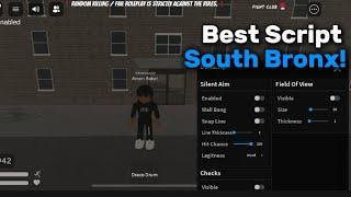 Best South Bronx Script | Silent Aim , Gun Mod , inf Money , Esp and More!