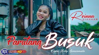 Roinna Siahaan - PARUTANG BUSUK (Official Music Video)