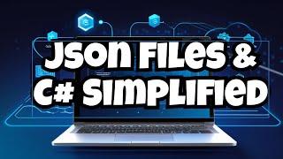 Master Json File Handling in C# with Newtonsoft.Json