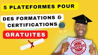 Voici 5 Sites Pour Avoir des Formations Gratuites Avec des Certifications Dans Tous Les Domaines