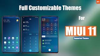 MIUI 11 : 3 most amazing full customizable miui 11 supported themes for xiaomi and redmi in 2019