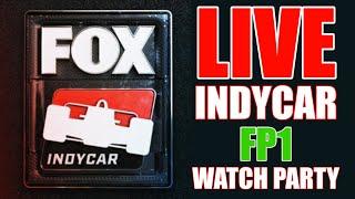 Grand Prix of St. Petersburg Practice 1 - IndyCar on Fox First Broadcast - LIVE Watch Along