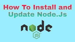 How to Update Node Js ! Install Node js ! Update node js in hindi ! Node js Update and install !