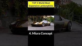 5 most expensive Lamborghini in the world| #shorts #youtubeshorts